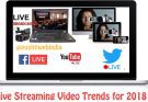 Live Streaming Trends