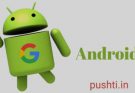 Android P, Google’s Android P to Stop Supporting Older Apps Built For Android 4.1 or Lower